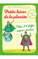 PETITS HEROS DE LA PLANETE - ADELINE VOIZARD - EMMANUEL