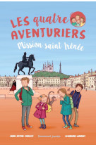 QUATRE AVENTURIERS (LES) - TOME 3 - ANNE-SOPHIE CHAUVET - EMMANUEL