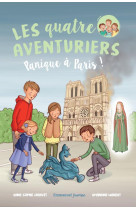 QUATRE AVENTURIERS - TOME 4 PANIQUE A PARIS - ANNE-SOPHIE CHAUVET - EMMANUEL