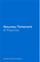 NOUVEAU TESTAMENT ET PSAUMES - COUVERTURE VINYLE BLEUE - AELF - EMMANUEL