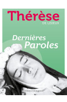 DERNIERES PAROLES - DE LISIEUX THERESE - EMMANUEL