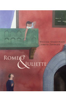 ROMEO & JULIETTE - LISBETH ZWERGER - MINEDITION