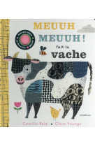 MEUUH MEUUH ! FAIT LA VACHE - REID ET YOUNGS - MINEDITION