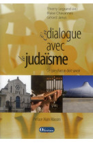 EN DIALOGUE AVEC LE JUDAISME - THIERRY LEGRAND (ED) - OLIVETAN