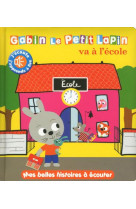 GABIN LE PETIT LAPIN VA A L-ECOLE - DELOSTE MARIE - Thomas jeunesse