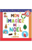 MON IMAGIER DE NOEL A SENTIR ET A TOUCHER - DELOSTE/CHAUVET - THOMAS JEUNESSE