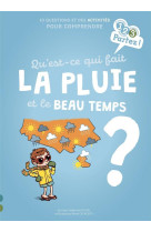 METEO : QUI FAIT LA PLUIE ET LE BEAU TEMPS ? - LAPORTE-MULLER - GULF STREAM