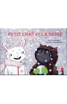 PETIT CHAT ET LA NEIGE - ROSELL JOEL FRANZ - HongFei cultures