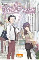 A SILENT VOICE T07 - OIMA YOSHITOKI - Ki-oon