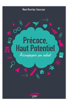 PRECOCE, HAUT POTENTIEL - GOURTAY-SAUSSAYE - ENRICK