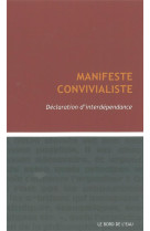 MANIFESTE CONVIVIALISTE - COLLECTIF - le Bord de l'eau