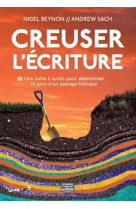 CREUSER L-ECRITURE BOITE A OUTIL DETERMINER SENS D-UN PASSAGE BIBLIQUE - NIGEL BEYNON - Clé