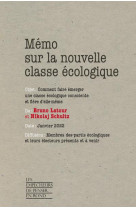 MEMO SUR LA NOUVELLE CLASSE ECOLOGIQUE - LATOUR/SCHULTZ - LA DECOUVERTE