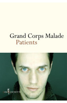 PATIENTS - GRAND CORPS MALADE - DON QUICHOTTE