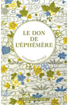 DON DE L-EPHEMERE - VERONIQUE DUFIEF - l'Echelle de Jacob