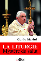 LA LITURGIE, MYSTERE DU SALUT - MARINI GUIDO - ARTEGE