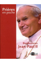 PRIERES EN POCHE - JEAN-PAUL II - JEAN-PAUL II - ARTEGE