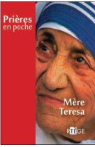 PRIERES EN POCHE - MERE TERESA - MERE TERESA DE CALCU - ARTEGE