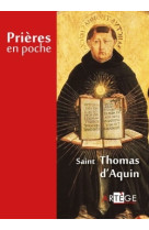 PRIERES EN POCHE - SAINT THOMAS D-AQUIN -  Thomas d'Aquin - ARTEGE