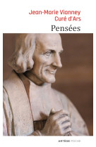 PENSEES CURE D ARS - Jean-Marie Vianney - ARTEGE