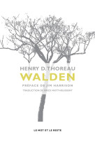 WALDEN - Henry D. THOREAU - MOT ET LE RESTE