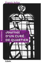 JOURNAL D-UN CURE DE QUARTIER - Francis Aylies - FESTIN