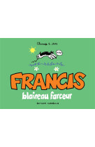 FRANCIS 1 BLAIREAU FARCEUR - CLAIRE/JAKE - Cornélius