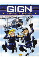 GIGN CHUCK & NORRIS T01 MISSION ZERO - VEYS PIERRE - ZEPHYR