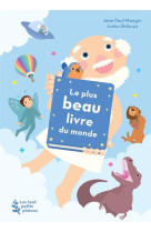 PLUS BEAU LIVRE DU MONDE (LE) - MONGIN/SHIBUYA - PETITS PLATONS