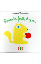 DANS LA FORET, IL Y A... - TAMARKIN ANNETTE - GRANDES PERSONN