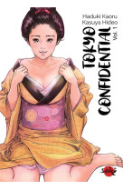 TOKYO CONFIDENTIAL - TOME 1 - VOL01 - KAORU HAZUKI - DYNAMITE