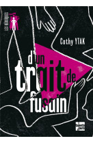 D-UN TRAIT DE FUSAIN - YTAK CATHY - Talents hauts