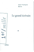 GRAND ECRIVAIN - MERLE JEAN-FRANCOIS - ARLEA