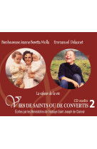 2 VIES DE SAINTS OU DE CONVERTIS T2 -- STE JEANNE BERETTA MOLLA ET EMMANUEL DELAUNET. - BENEDICTINS DE L-ABB - NC