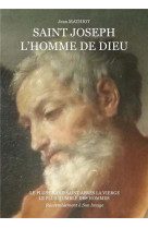 SAINT JOSEPH, L-HOMME DE DIEU - JEAN MATHIOT - RA IMAGE