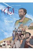 ICTUS TOME 5 / LES DOUZE - VALTORTA MARIA - RA IMAGE