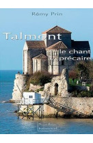 TALMONT LE CHANT PRECAIRE - XXX - BORDESSOULES