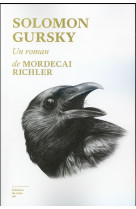 SOLOMON GURSKY - RICHLER MORDECAI - Ed. du sous-sol