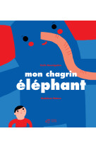 MON CHAGRIN ELEPHANT / SUR LA TRISTESSE LIEE AU DEUIL - Cécile Roumiguière - THIERRY MAGNIER