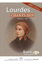 LOURDES / CHANTS 2019 / PARTITIONS + CD - JEAN-PAUL LECOT - BAYARD MUSIQUE