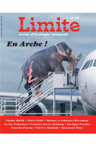 REVUE LIMITE N 10. LA CAUSE ANIMALE - COLLECTIF - NC