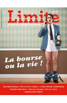 LIMITE NO 12 / LA BOURSE OU LA VIE - LIMITE - NC