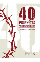 40 prophetes pour une generation - nouvelle edition