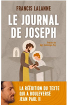 JOURNAL DE JOSEPH (LE) - LALANNE FRANCIS - PREMIERE PARTIE