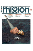 REVUE MISSION TRIM 2 SEIGNEUR, SAUVE-NOUS ! - REDACTION DE MISSION - PREMIERE PARTIE