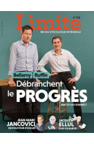 LIMITE NO 26 / BELLAMY ET RUFFIN DEBRANCHENT LE PROGRES - LIMITE REDACTION - NC