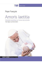 AMORIS LAETITIA, EXHORTATION APOSTOLIQUE SUR L-AMOUR DANS LA FAMILLE -  AUDIOLIVRE - PAPE FRANCOIS - Saint-Léger productions