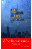 SOUS LA MEME ETOILE - RABINYAN DORIT - Editions les Escales