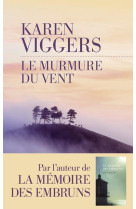 MURMURE DU VENT - VIGGERS KAREN - LES ESCALES