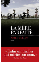 MERE PARFAITE - MOLLOY AIMEE - LES ESCALES